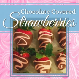 Chocolate Covered Strawberries